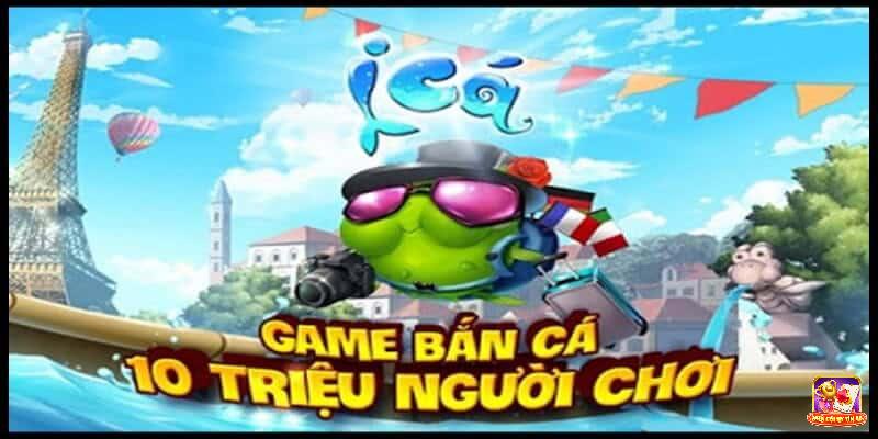 Những ưu điểm nổi bật của game iCa