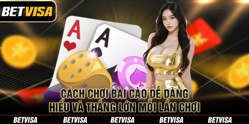 Cách Chơi Bài Cào