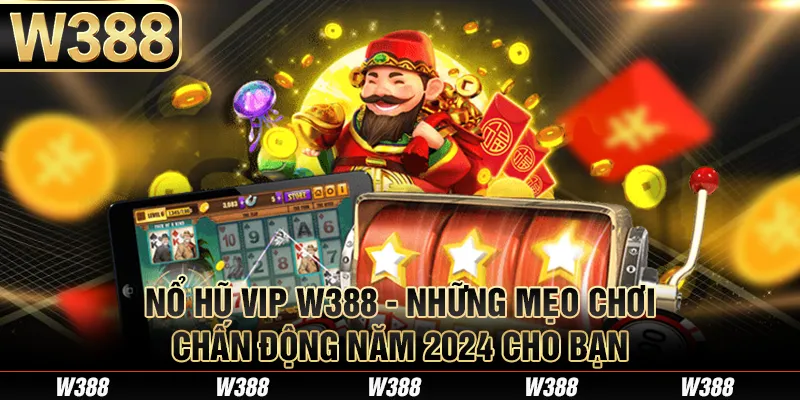 Nổ Hũ Vip