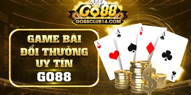 Go88 - Sự Thật Về Kho Game Bài Hấp Dẫn Chơi Là Mê 2 Go88
