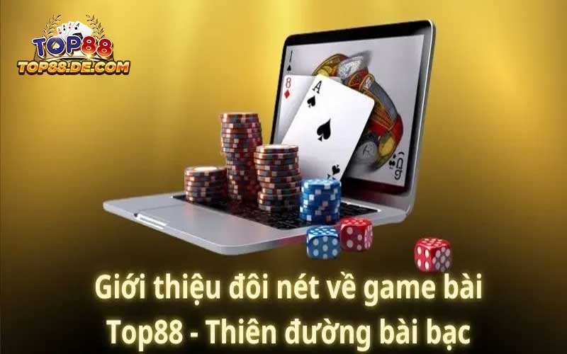 đánh giá tổng quan về top88