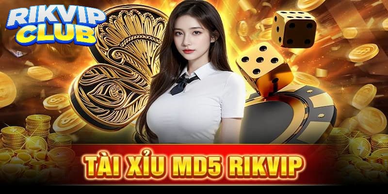 Tài xỉu Rikvip - Địa chỉ cá cược hấp dẫn